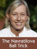 martina navratilova ball trick on you tube